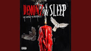 Demonz N My Sleep [upl. by Gatian]