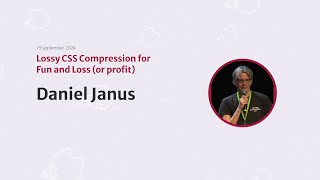 quotLossy CSS Compression for Fun and Loss or profitquot by Daniel Janus at Heart of Clojure 2024 [upl. by Eiffe]