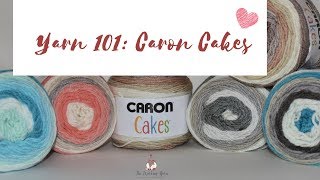 Yarn 101 Caron Cakes [upl. by Sabsay]