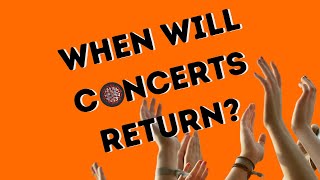 When Will Concerts Return Jan 2021 Update  Fauci Festivals and More [upl. by Geralda324]