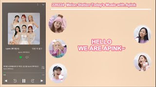 ENG 220224 Melon Station Todays Music  Apink [upl. by Assennev]