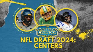 2024 NFL Draft Centers [upl. by Artemis]