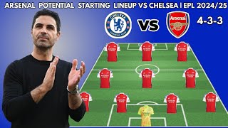 CHELSEA VS ARSENAL  Potential starting lineup ENGLISH PREMIER LEAGUE 20242025 MATCHWEEK 11 [upl. by Bradney299]