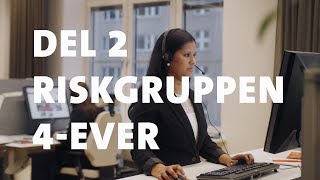 Riskgruppen  del 2 Riskgruppen 4ever [upl. by Sungam]