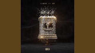 Light It Up [upl. by Longwood]