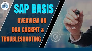 Overview on DBA Cockpit amp Troubleshooting  Learn SAP Basis Online  SAP Basis  SAP  Cyberbrainer [upl. by Nivanod]