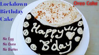 Oreo Cake  Only 3 ingredients cake  Lockdown birthday cake  No egg No Butter No Oven [upl. by Garnett152]