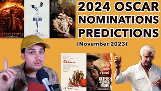 2024 Oscar Predictions  ALL CATEGORIES November [upl. by Hnib187]