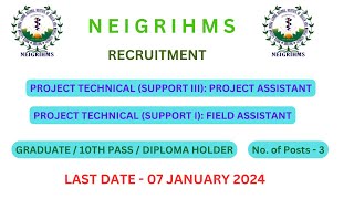 NEIGRIHMS ICMR RECRUITMENT 2024  NEIGRIHMS ICMR RECRUITMENT  NEIGRIHMS ICMR PROJECT  NEIGRIHMS [upl. by Ahsinirt]