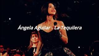 La Tequilera  Ángela Aguilar Letra [upl. by Heathcote]