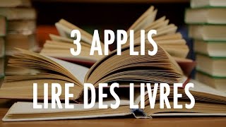 Le TOP 3  Les applications pour lire des livres [upl. by Oeflein]