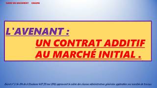 L AVENANT UN CONTRAT ADDITIF AU MARCHÉ INITIAL [upl. by Anabahs]