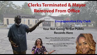 Clerks Fired  Mayor Removed  Uncooperative City Clerk  Intent To File Lawsuit  Woodbury Georgia [upl. by Yrrah]