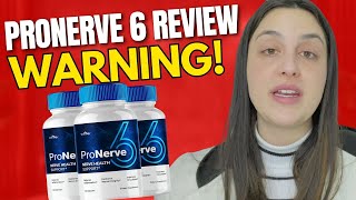 PRONERVE 6 REVIEW  ⚠️WARNING⚠️  ProNerve6 Reviews  ProNerve Neuropathic Pain Relief [upl. by Fairlie612]