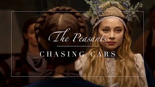 The Peasants  Chasing Cars [upl. by Anihpled]