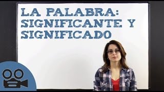 La palabra significado y significante [upl. by Jaquiss]