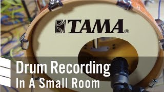 Drum Recording In A Small Room [upl. by Caterina653]