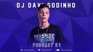 PODCAST 01 DJ DAVI GODINHO  SÓ AS RELIQUIAS [upl. by Mcconaghy]