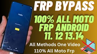 100 All Moto Frp Bypass WithOut Pc  All Method Frp Motorola Android 14131211 Patch 1 March 2024 [upl. by Saree]