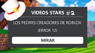 LOS PEORES YOUTUBERS DE ROBLOX 💀  PARTE 2 [upl. by Anerec733]