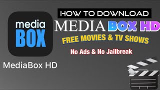 HOW TO DOWNLOAD MEDIA BOX HD FOR FREE  2020 [upl. by Perry]