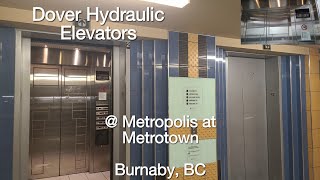 2024 Take Dover Hydraulic Elevators  Metropolis at Metrotown  Burnaby BC [upl. by Nosaes916]