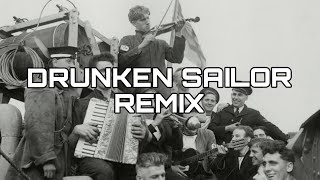 Drunken sailor remix by maybe caesar [upl. by Liberati855]