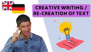 quotReCreation of textquot oder quotCreative writingquot Englisch Mittelstufe Oberstufe Abitur [upl. by Corvin]