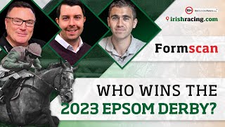 Who wins the 2023 Epsom Derby Formscan preview and betting tips [upl. by Eadmund436]