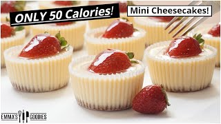 ONLY 50 Calories MINI CHEESECAKES 😱 EASY Low Calorie Cheesecake Recipe [upl. by Collum]