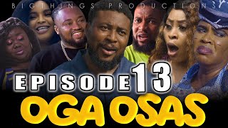 OGA OSAS Episode 13  Nosa Rex 2021 Movie quotOGA OSASquot Showing Every Saturday 10am [upl. by Arela565]