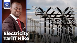 Energy Expert Yemi Oke Reviews Electricity Tariff Increase For Band A Customers [upl. by Nnyleitak245]