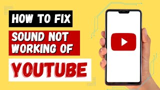 How to Fix YouTube Sound Not Working On Android [upl. by Yvehc288]