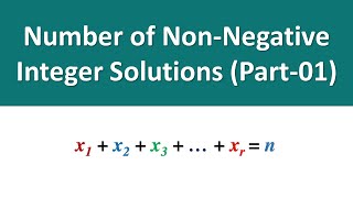 Number of NonNegative Integer Solutions of linear Equation Part 1 [upl. by Scarito489]