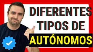 👉 Tipos de Autónomos y Diferencias 🔴 ¡Autónomo Trabajador Profesional Societario o Falso Autónomo [upl. by Nylyaj]