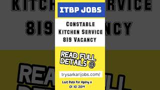 ITBP Constable Kitchen Service Vacancy 2024 shorts [upl. by Deana]