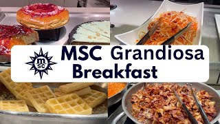 MSC Grandiosa Breakfast Buffet [upl. by Nodnart597]