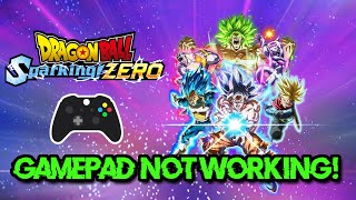 Dragon Ball Sparking ZERO ControllerGamepad Not Working On PC FIX🎮✅ [upl. by Ivz]