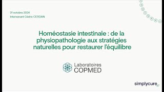 Homéostasie intestinale de la physiopathologie aux stratégies naturelles pour restaurer léquilibre [upl. by Haidej]