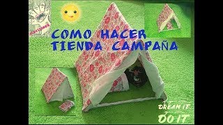 COMO HACER TIENDA CAMPAÑA httpswwwlaguaridademismunecascom [upl. by Llered759]