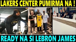 BREAKING NEWS Lakers CENTER PUMIRMA NA OFFICIAL LEBRON READY NA NEXT SEASON [upl. by Nayllij]