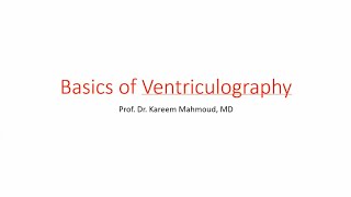 Basics of Ventriculography and Right Heart Catheterization  Prof Dr Kareem Mahmoud [upl. by Markos]