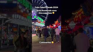 Amis Rouennais vous êtes superbes 🤩Foire Saint Romain Rouen 2024 🎡Commentez 🥳 foiresaintromain [upl. by Sonitnatsnoc]