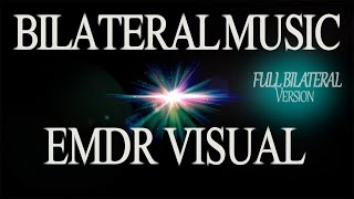 Full Bilateral Music amp EMDR Visual  Deep Relaxation  Treat Anxiety PTSD Stress  EMDR Meditate [upl. by Ardnossak]