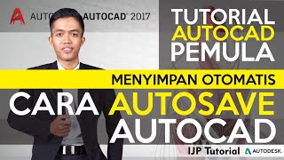 CARA AUTOSAVE AUTOCAD  Menyimpan File Otomatis [upl. by Vicky]