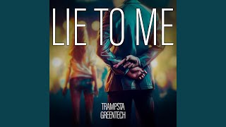 Lie to Me [upl. by Eiroc]