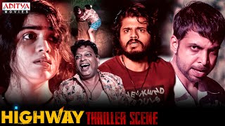 Highway Movie Thriller Scenes  South Movie  Anand Devarakonda  Manasa  Aditya Movies [upl. by Charis]