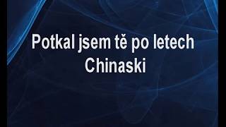 Potkal jsem tě po letech  Chinaski Karaoke tip [upl. by Croydon]