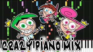 Crazy Piano Mix THE FAIRLY ODDPARENTS Theme [upl. by Sutsugua]