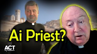 Catholic Answers backtracks on AI Priest Fr Charles Murr reacts [upl. by Virgel]